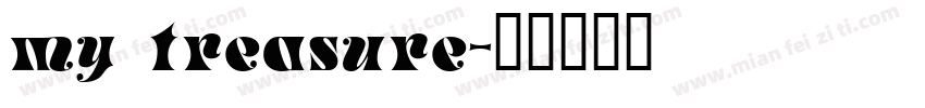 my treasure字体转换